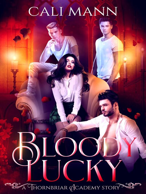 Title details for Bloody Lucky by Cali Mann - Available